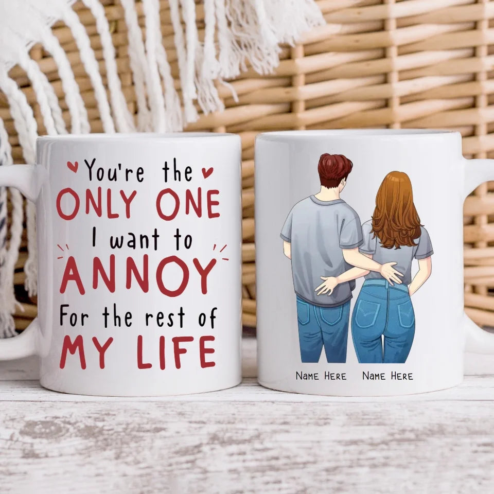 You're The Only One Mug