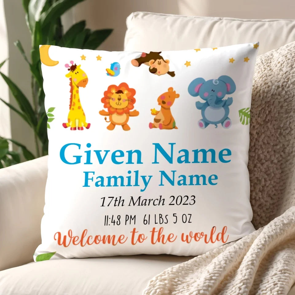 Welcome To The World Cushion