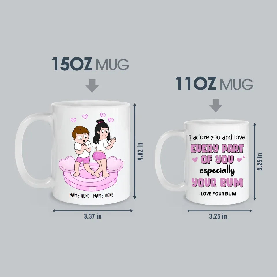 Adore You And Love Your Bum - Personalised Couple Mug